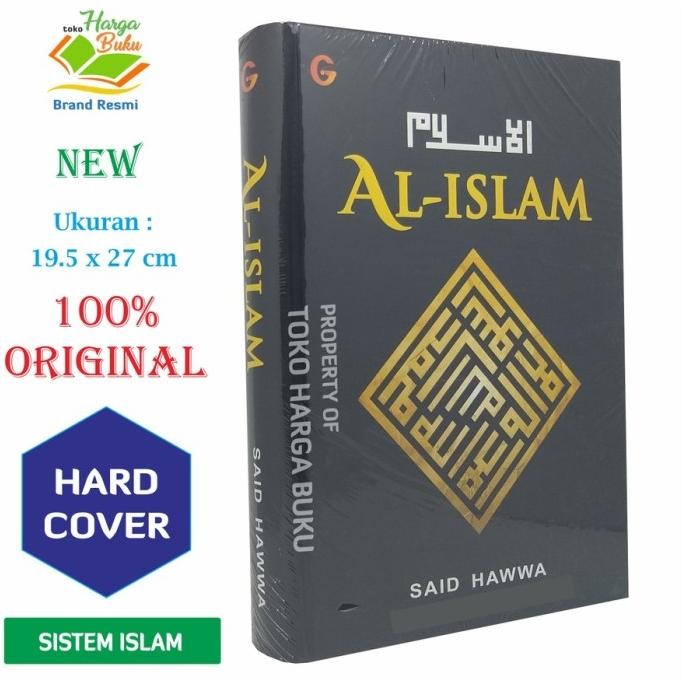 

Al-Islam Penulis Said Hawwa - Gema Insani Press