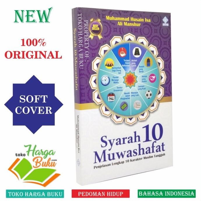 

Syarah 10 Muwashafat Penjelasan Lengkap 10 Karakter Muslim Tangguh ERA