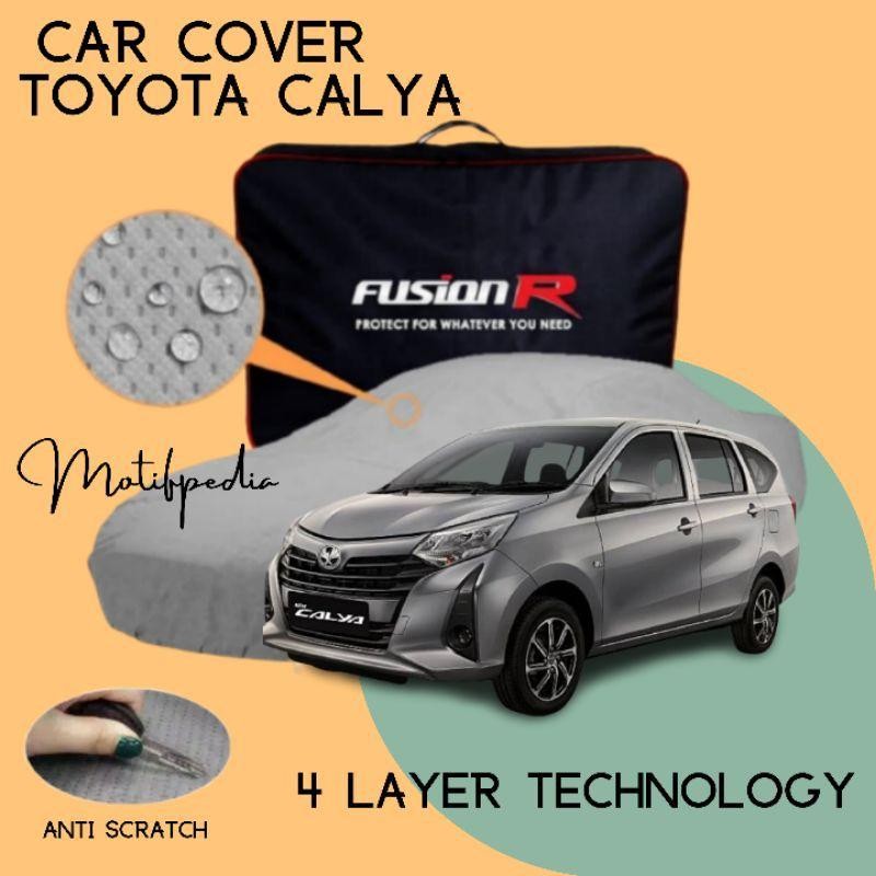 Cover Mobil Calya / Sarung Mobil Calya 4 Layer Fusion R Multi Waterproof (Not Krisbow)