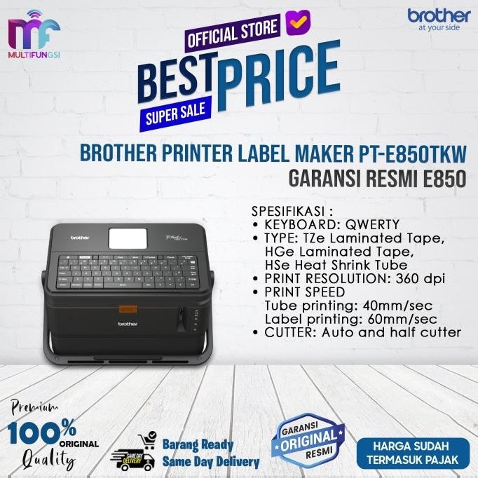 

Brother Printer Label / Label Maker PT-E850TKW / Garansi Resmi E850