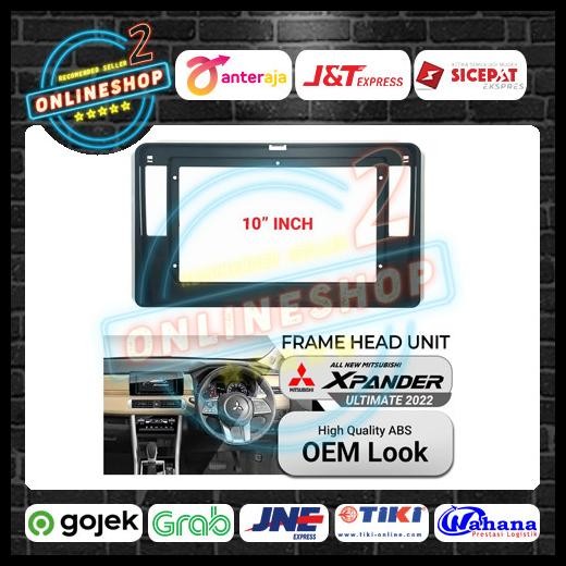 TERBARU FRAME MITSUBISHI XPANDER 2022 10" INCH PANEL XPANDER ULTIMATE 2022 