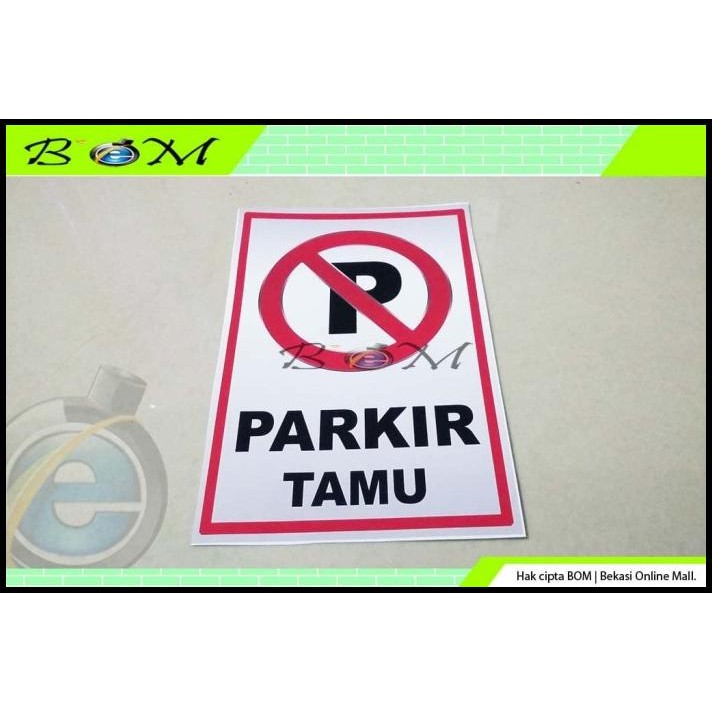 

TERBARU STIKER STICKER GAMBAR TULISAN DILARANG PARKIR P PARKIR TAMU !!!!!!