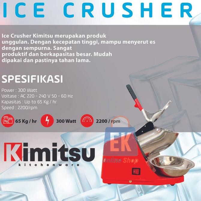 Ice Crusher - Mesin Es Serut KIMITSU KIC-1109 | Mesin Serut Es | Mesin Es Serut Bagus | Mesin Es Ser