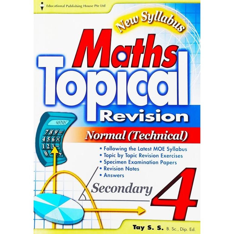 

READY MATHS TOPICAL REVISION NORMAL (TECHNICAL) SEC 4