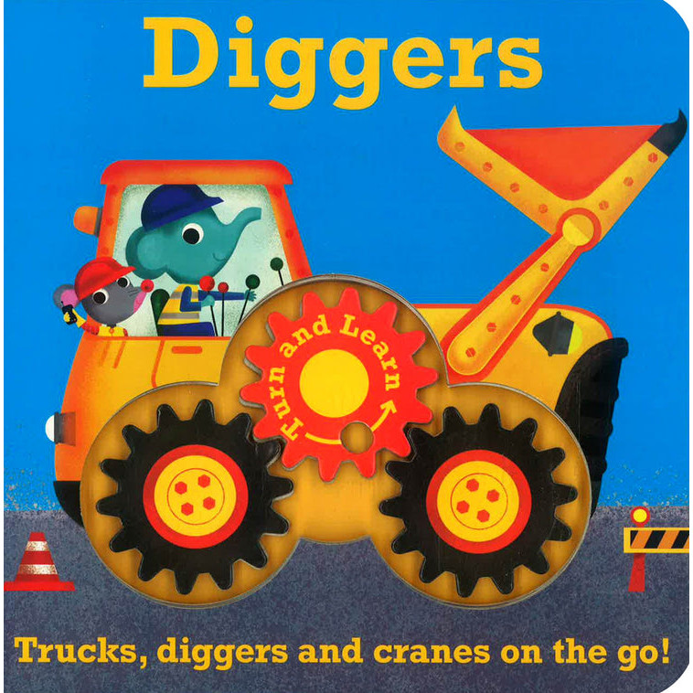 DIGGERS: TRUCKS, DIGGERS AND CRANES ON THE GO