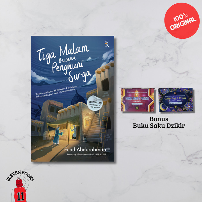 

Buku Tiga Malam Bersama Penghuni Surga - Fuad Abdurahman (ORI)