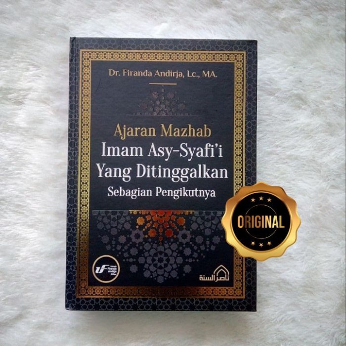 

Buku Ajaran Mazhab Imam Asy-Syafii Yang Ditinggalkan