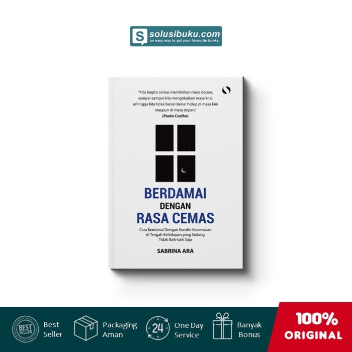 

Buku Berdamai Dengan Rasa Cemas (Syalmahat Publishing)