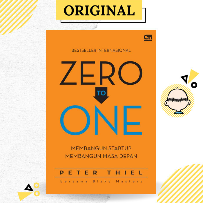 

BARU Buku Zero To One . Peter Thiel . Gramedia