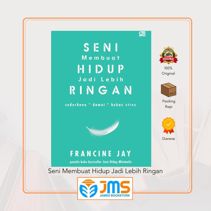 

Buku Seni Membuat Hidup Jadi Lebih Ringan
