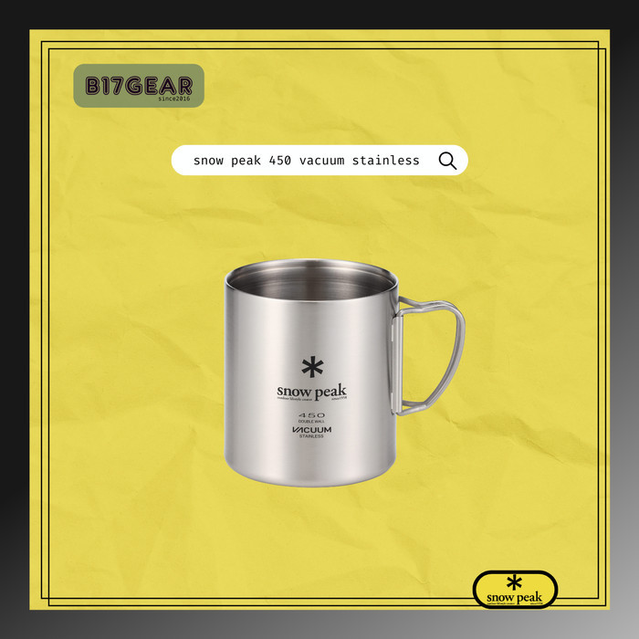 SNOW PEAK STAINLESS VACUUM-INSULATED MUG IN 450ML GELAS SNOW PEAK