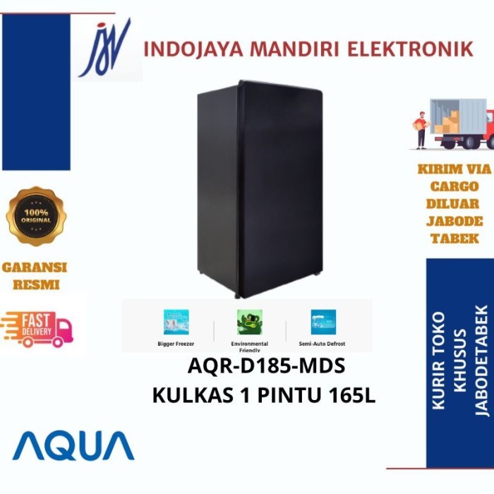 AQUA KULKAS 1 PINTU AQR-D185 165L SEMI AUTO DEFROST TANPA BUNGA ES IJM