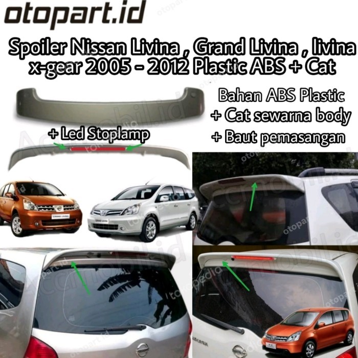 SPOILER NISSAN LIVINA GRAND LIVINA LIVINA X GEAR ABS + LAMPU 2005-2012