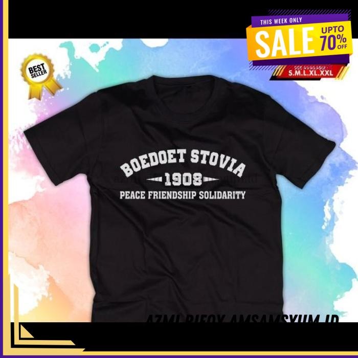 (DONE) KAOS TSHIRT BAJU MURAH COMBED 30 DISTRO STM SOLIDARITY BOEDOET JAVA JAKARTA STOVIA 1908 CAMP 