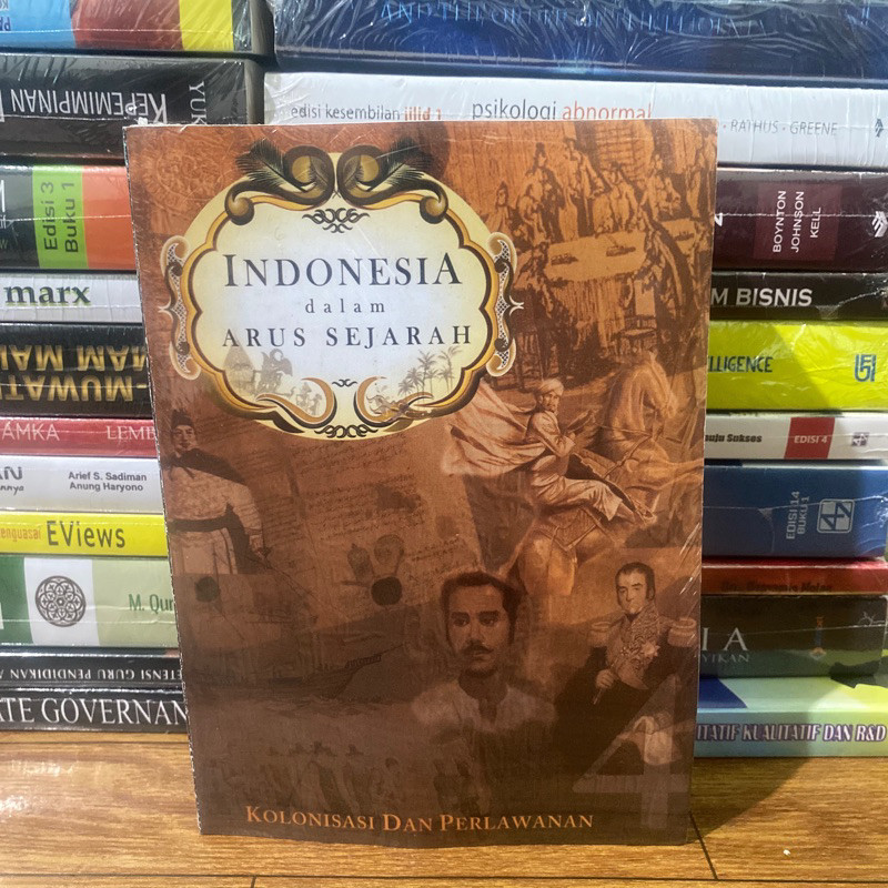 

Indonesia dalam arus sejarah jilid 4 - Kolonisasi dan perlawanan