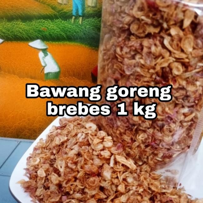 

Bawang Goreng Brebes 1 Kg