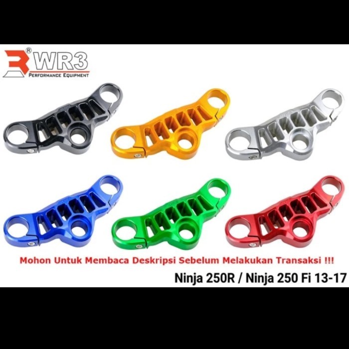 Triple Clamp Segitiga Stang WR3 Ninja 250FI 250 FI Old 2013-2017