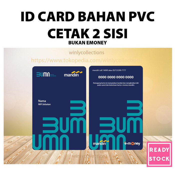 

Sale Edisi Custom Kartu Id Card Bumn Bank Mandiri Bahan Pvc - 2 Sisi -