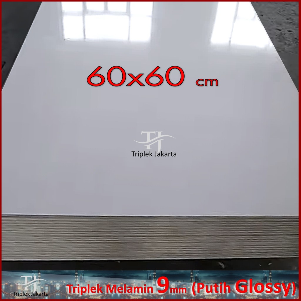 Melamin Glossy 9mm 60x60 cm  | Triplek Melamin Putih GLOSSY 1 Muka | 9 mm 60x60cm