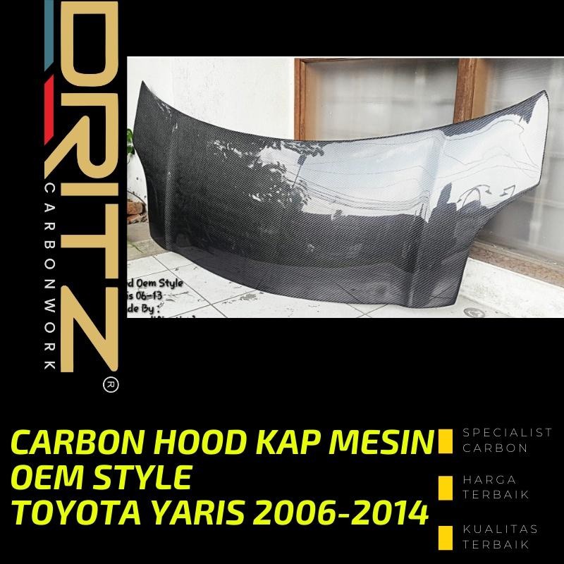 Carbon Hood Kap Mesin Oem Style Toyota Yaris 2006-2014 Aksesoris Karbon
