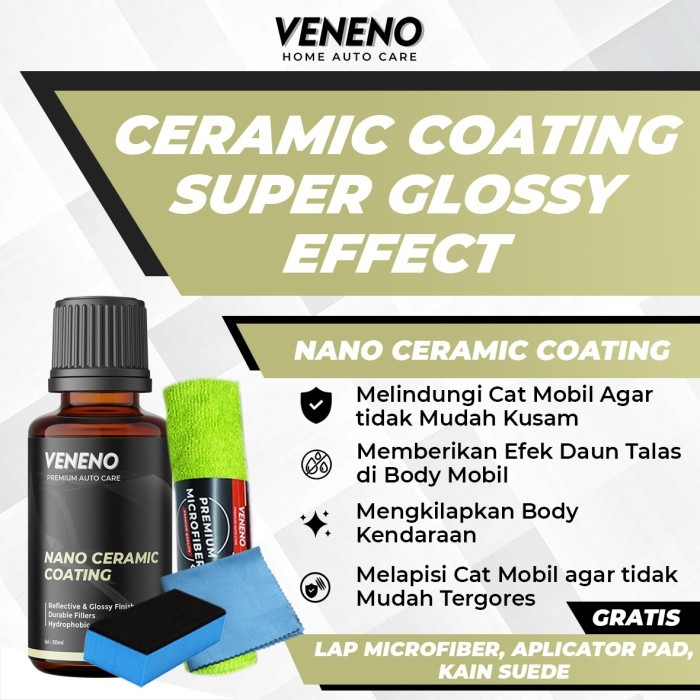 Veneno Nano Ceramic Coating Pengkilap Body Mobil Motor Kinclong Terus