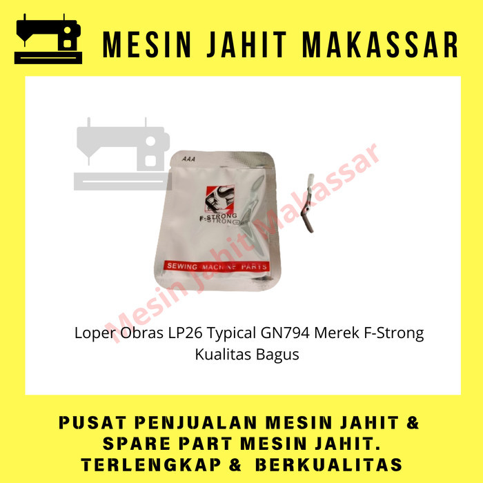 

>>>>>] Original Termurah Loper Mesin Obras Typical LP 26 Merek F Strong Kualitas Bagus