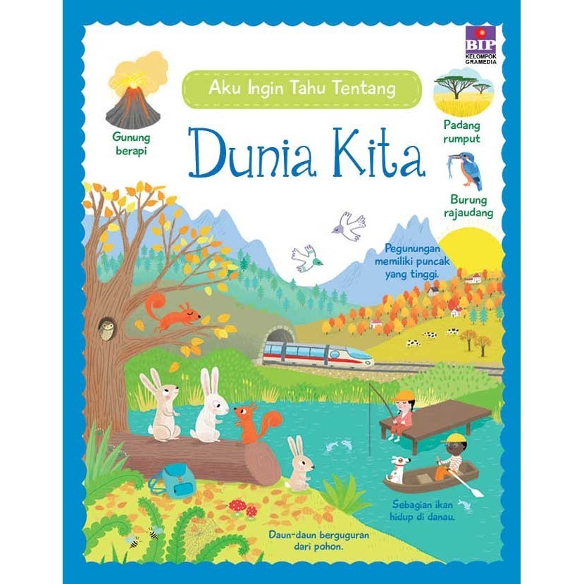 

Aku Ingin Tahu Tentang: Dunia Kita