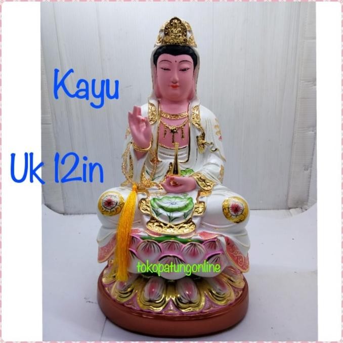 

Ready Patung Kwan Im Kayu 12in 21B