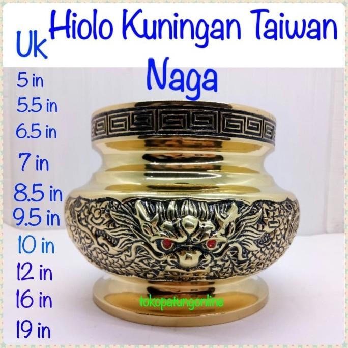 

Ready Hiolo Kuningan Taiwan Naga T5