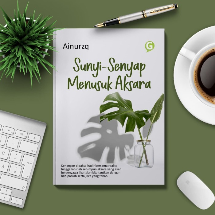 

Sunyi-Senyap Menusuk Aksara