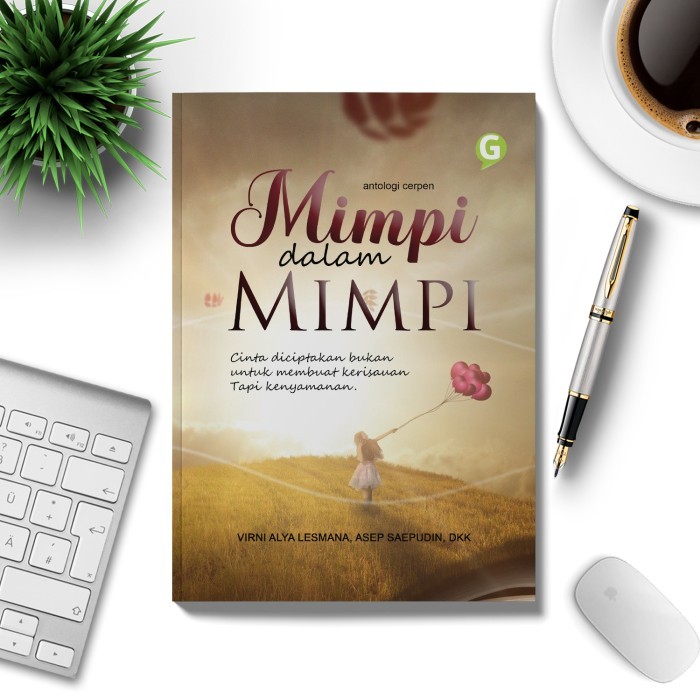 

Buku Kumpulan Cerpen Mimpi Dalam Mimpi Guepedia