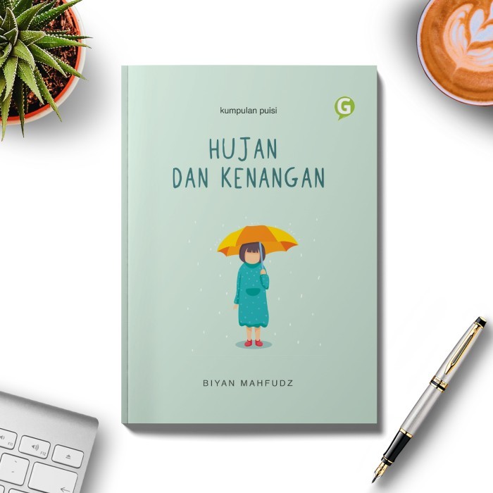

Buku Kumpulan Puisi Hujan Dan Kenangan Guepedia