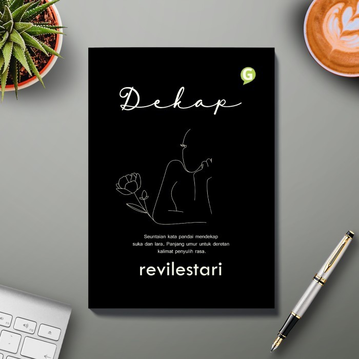 

Buku Kumpulan Puisi Dekap By Revilestari Guepedia