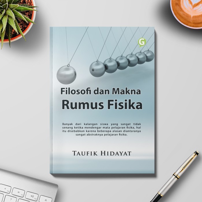 

Filosofi Dan Makna Rumus Fisika