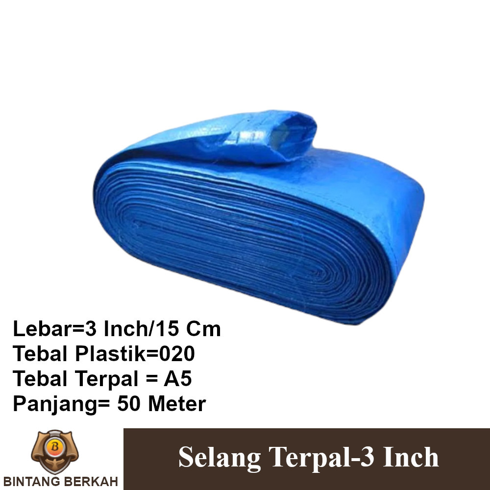 Selang Irigasi Selang Terpal 3 Inch 50 Meter Merk Jempolan Pertanian