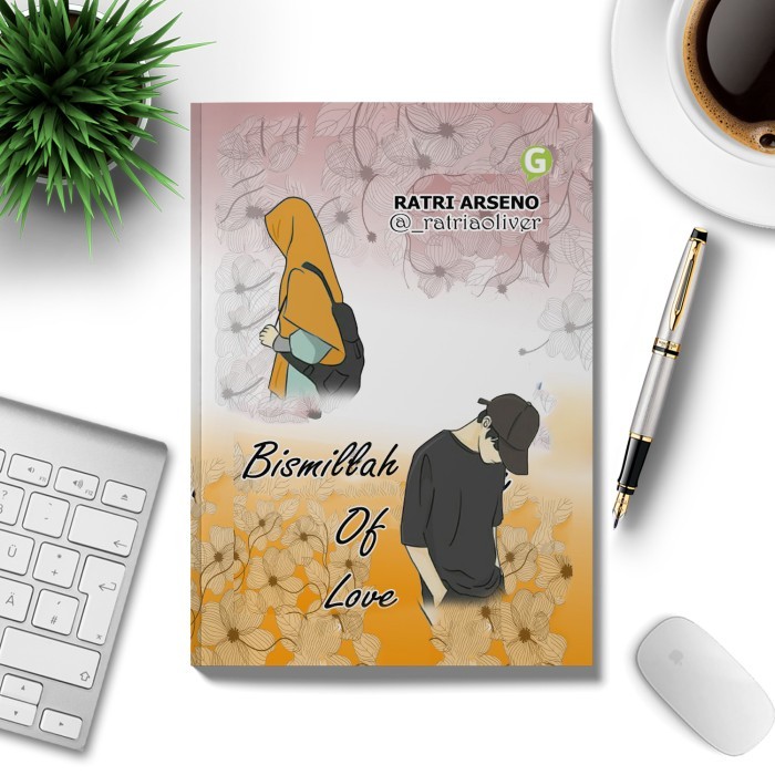 

Buku Novel Bismillah Of Love Guepedia