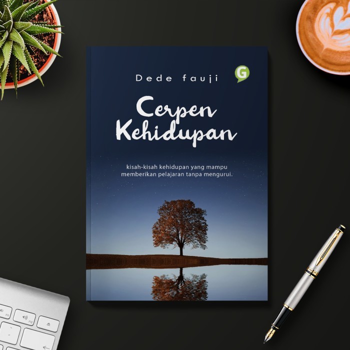 

Buku Sastra Cerpen Kehidupan Guepedia