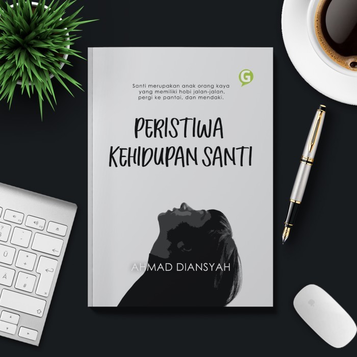 

Buku Novel Peristiwa Kehidupan Santi Guepedia