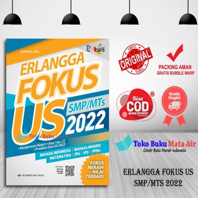 

SALE ERLANGGA FOKUS US SMP/MTs 2022 K13N - SUKISMO DKK ERLANGGA