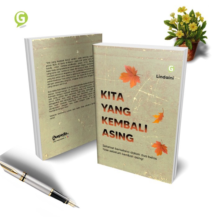 

Buku Kita Yang Kembali Asing Guepedia Penerbit