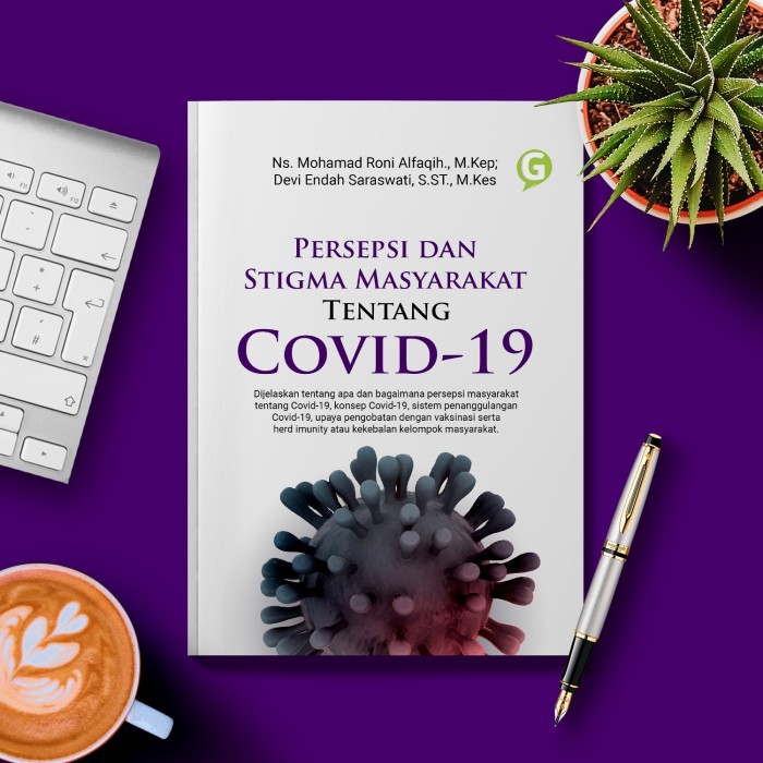 

Persepsi Dan Stigma Masyarakat Tentang Covid-19