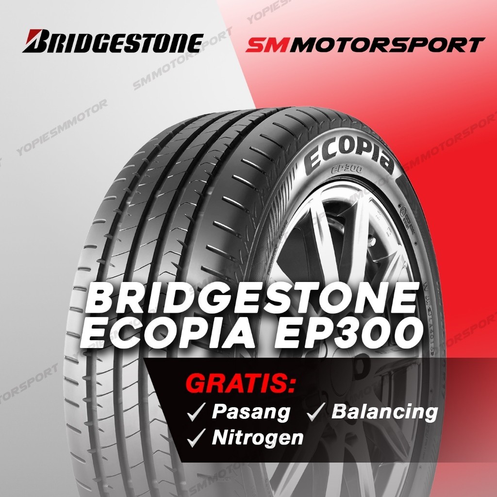 Ban Mobil Bridgestone Ecopia EP300 185 60 r15 15