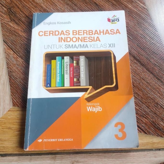 

READY GROSIR Buku Cerdas Berbahasa Indonesia Kelas XII SMA BOOM SALE