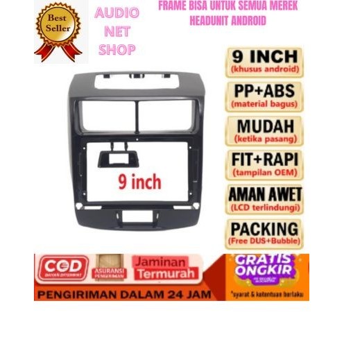 Frame Head unit Android 9 inch / 10 inch TOYOTA AVANZA 2012 - 2018