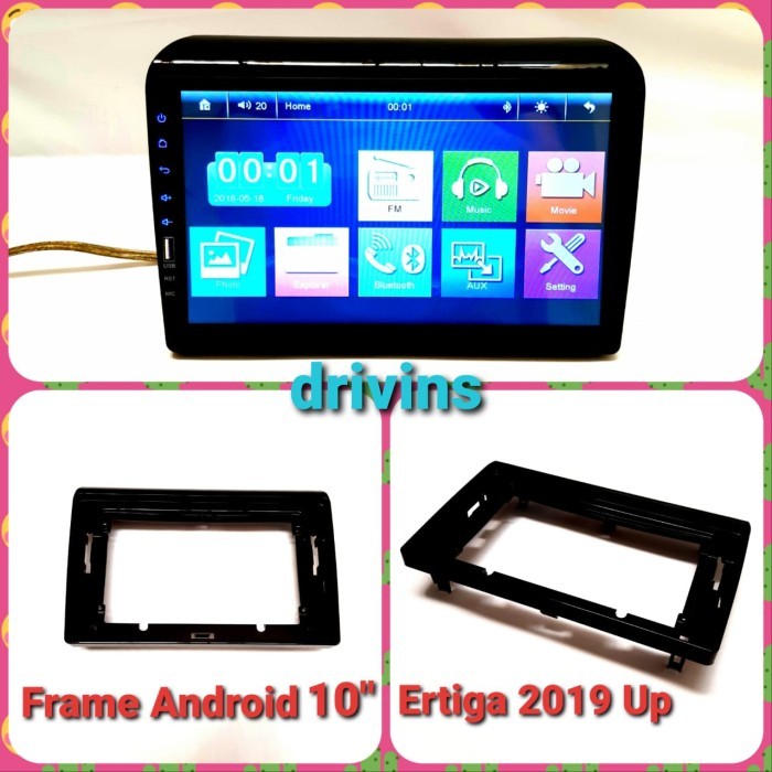 FRAME HEAD UNIT ANDROID SUZUKI ERTIGA 10" INCH 2018
