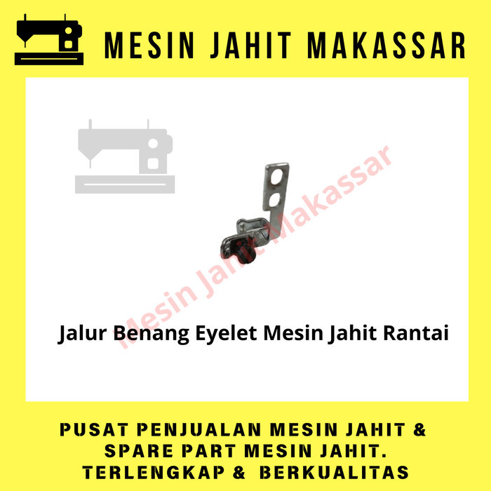 

><><><] Original Termurah Jalur Benang Atas Eyelet Mesin Jahit Rantai Kualitas Bagus