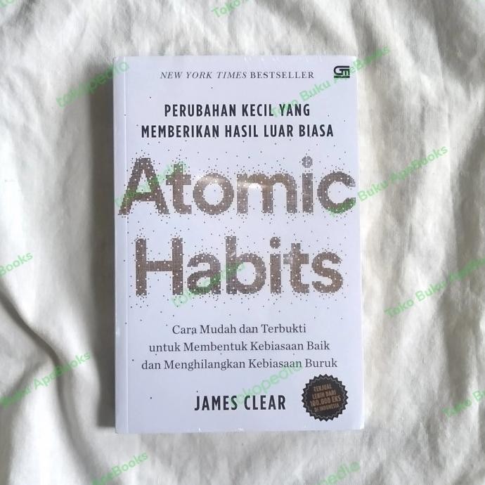 Tersedia James Clear - Atomic Habits, Bahasa Indonesia (Ori/Asli)