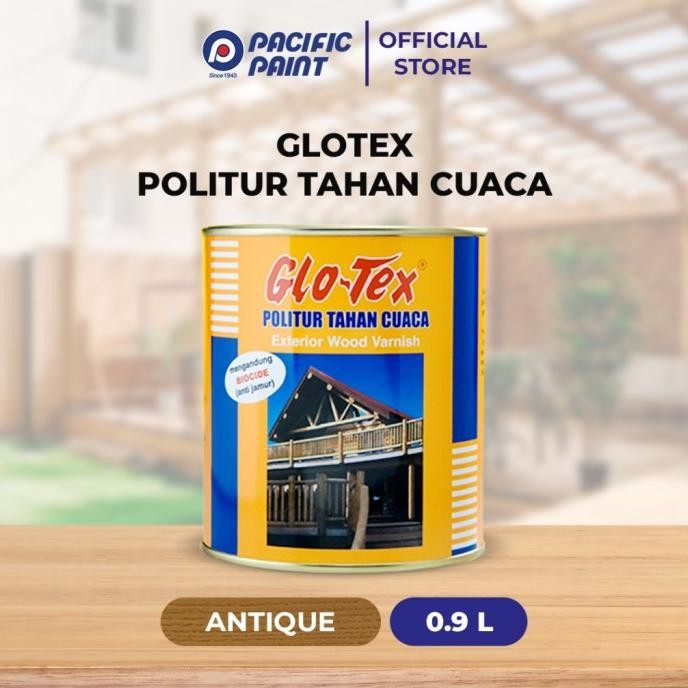 

GLOTEX POLITUR TAHAN CUACA-CAT KHUSUS (KAYU)- ANTIQUE-0.9LITER ORIGINAL