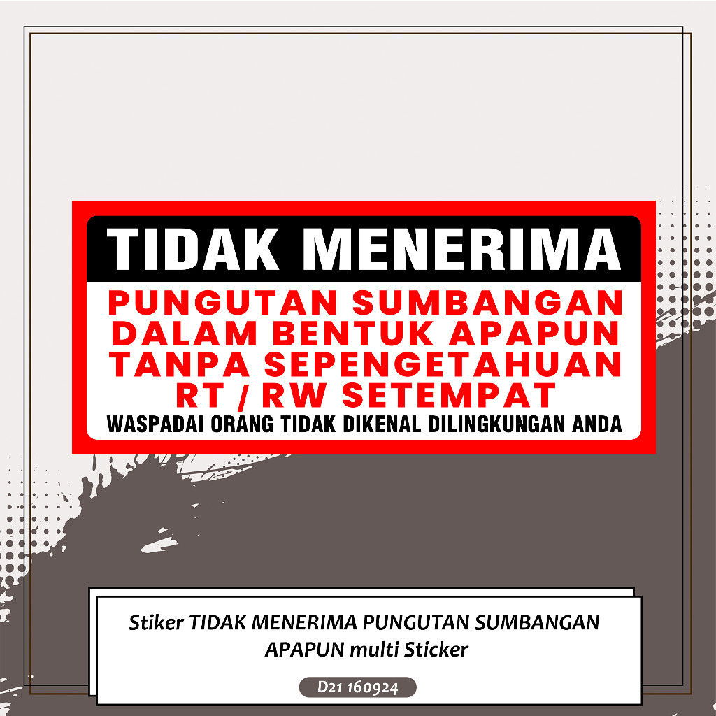 

Stiker TIDAK MENERIMA PUNGUTAN SUMBANGAN APAPUN multi Sticker