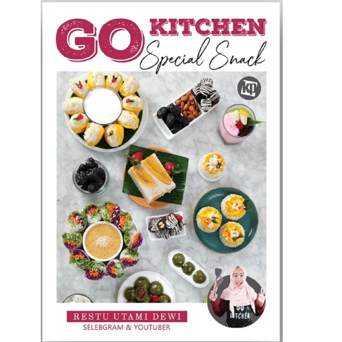 

Buku Resep Go Kitchen Spesial Snack Restu Utami Dewi Enak Mudah Cepat